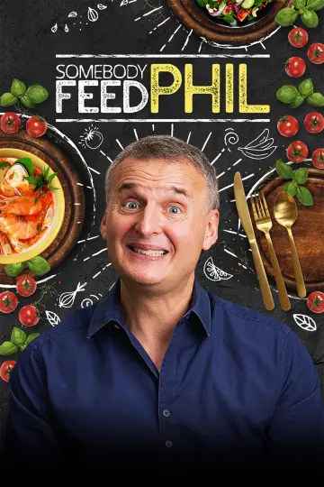 Постер до серіалу "Somebody Feed Phil" #1510367
