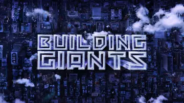 Задник к сериалу "Building Giants" #1411130