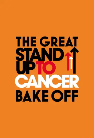 Постер до серіалу "The Great Celebrity Bake Off for Stand Up To Cancer" #1537224