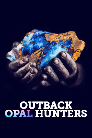 Постер до серіалу "Outback Opal Hunters" #1483589