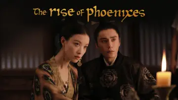 Задник к сериалу "The Rise of Phoenixes" #1448794