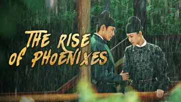 Задник к сериалу "The Rise of Phoenixes" #1448801