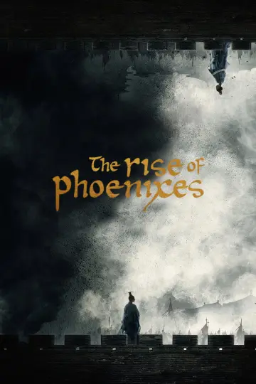 Постер к сериалу "The Rise of Phoenixes" #1448806