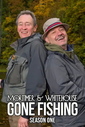 Постер до серіалу "Mortimer & Whitehouse: Gone Fishing" #1765386