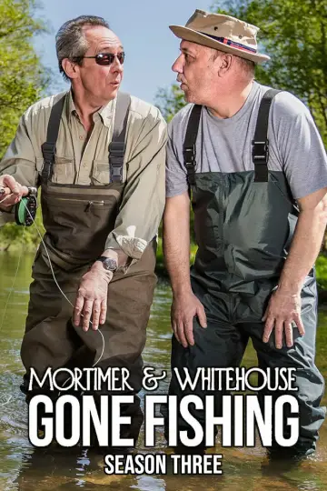 Постер до серіалу "Mortimer & Whitehouse: Gone Fishing" #1765390