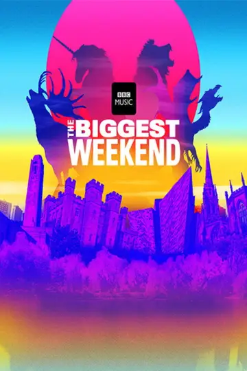 The Biggest Weekend постер