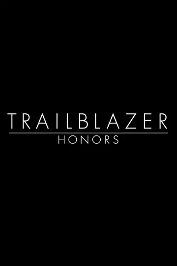 Trailblazer Honors постер
