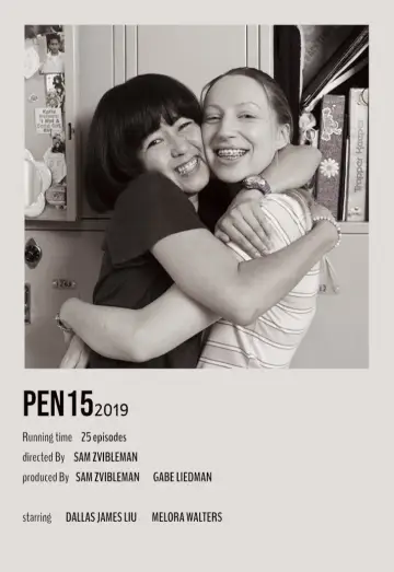 Постер до серіалу "PEN15" #1817033