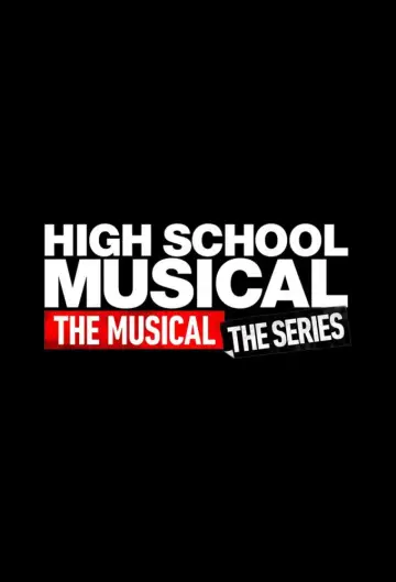 Постер до серіалу "High School Musical: The Musical: The Series" #1360659