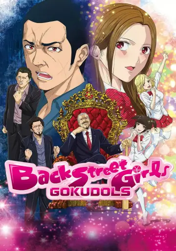 Постер до серіалу "Back Street Girls -ゴクドルズ-" #1804522