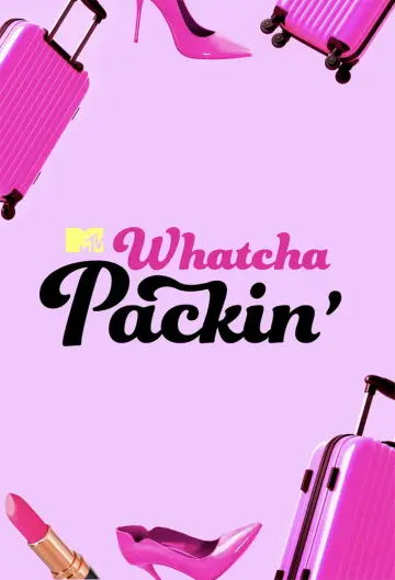 Постер к сериалу "Whatcha Packin