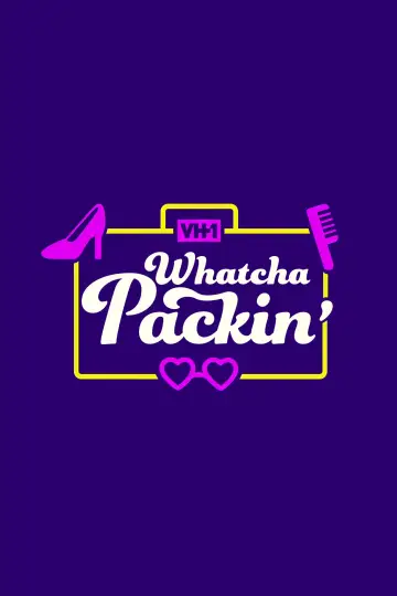 Постер к сериалу "Whatcha Packin