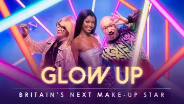 Задник до серіалу "Glow Up: Наступна зірка макіяжу Британії" #1493751