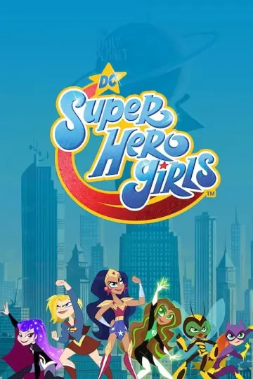 Постер до серіалу "DC Super Hero Girls" #1717803