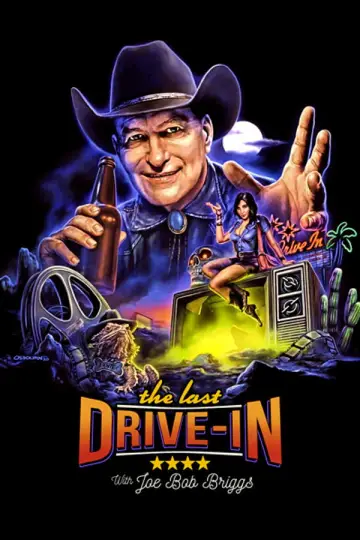 Постер к сериалу "The Last Drive-in with Joe Bob Briggs" #1436043