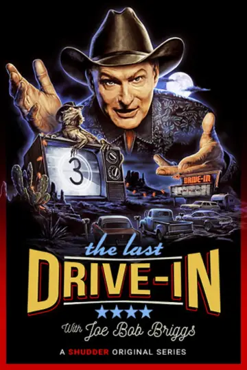 Постер к сериалу "The Last Drive-in with Joe Bob Briggs" #1436044