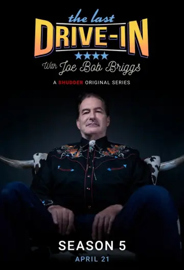 Постер до серіалу "The Last Drive-in with Joe Bob Briggs" #1737149