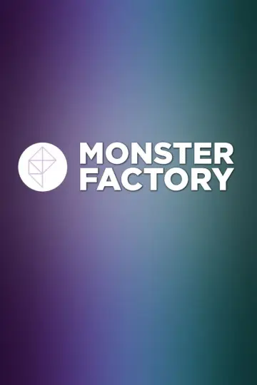 Monster Factory постер