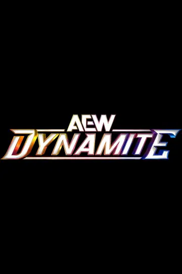 Постер до серіалу "All Elite Wrestling: Dynamite" #1217393