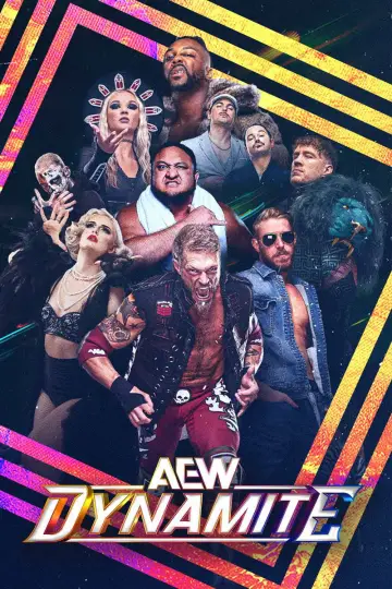 Постер до серіалу "All Elite Wrestling: Dynamite" #1217396