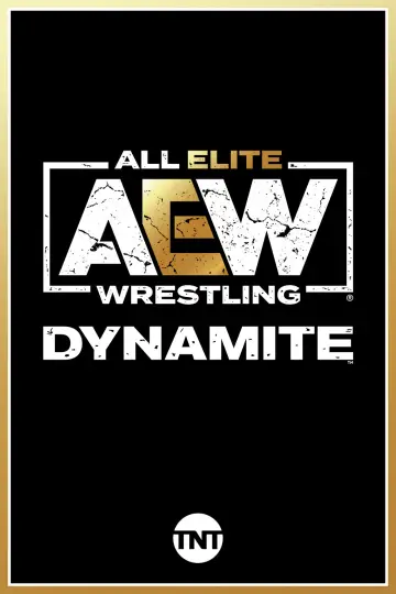 Постер до серіалу "All Elite Wrestling: Dynamite" #1217405