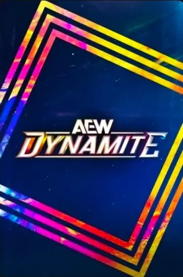 Постер до серіалу "All Elite Wrestling: Dynamite" #1217408
