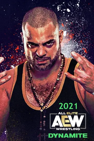Постер до серіалу "All Elite Wrestling: Dynamite" #1243162