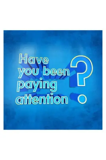 Постер до серіалу "Have You Been Paying Attention?" #1541737
