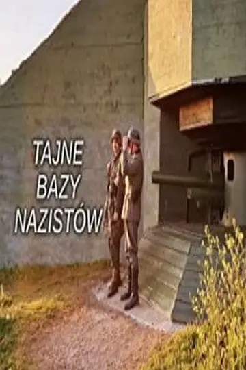 Постер до серіалу "Secret Nazi Bases" #1502746