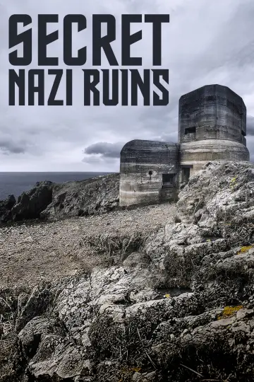 Постер до серіалу "Secret Nazi Bases" #1502747