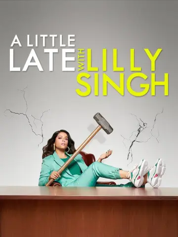 Постер к сериалу "A Little Late with Lilly Singh" #1347630