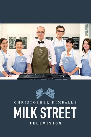 Christopher Kimball's Milk Street Television постер
