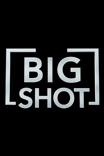 Постер до серіалу "Big Shot" #1442489