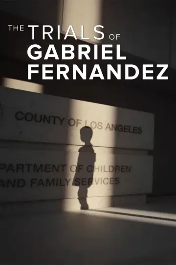Постер к сериалу "The Trials of Gabriel Fernandez" #1463964