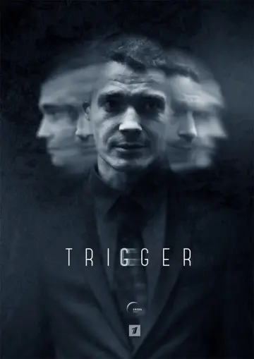 Постер до серіалу "Тригер" #1502670