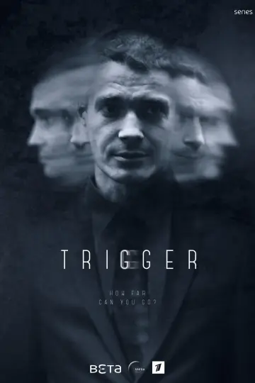 Постер до серіалу "Тригер" #1502671