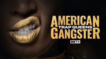 Задник до серіалу "American Gangster: Trap Queens" #1604354