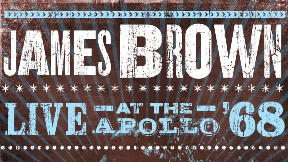 Відео до фільму James Brown Live At The Apollo 