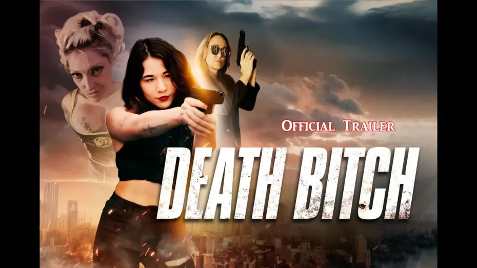 Відео до фільму Death Bitch | Death Bitch (2024) Official Trailer
