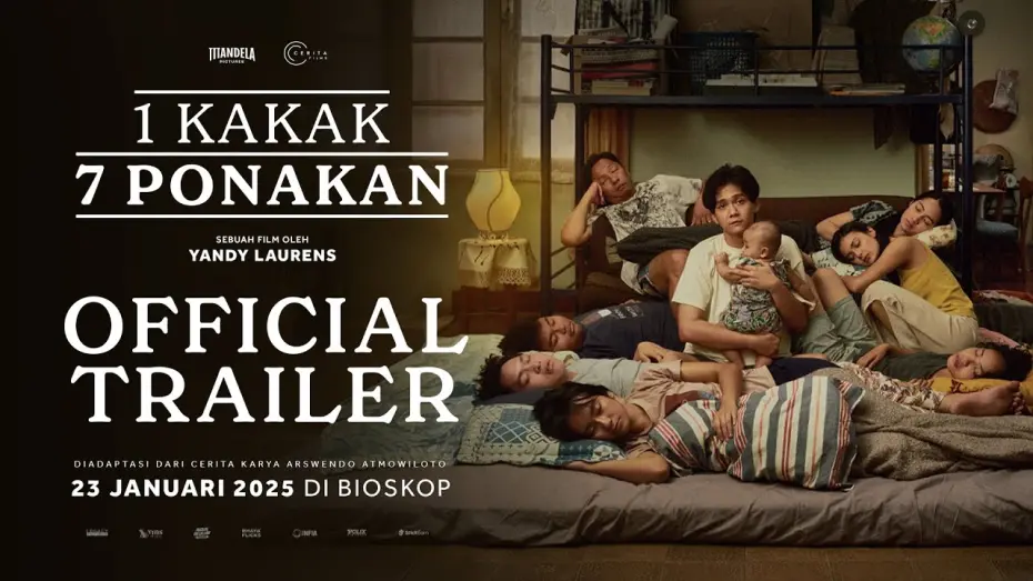 Відео до фільму A Brother and 7 Siblings | OFFICIAL TRAILER - 1 KAKAK 7 PONAKAN | TAYANG MULAI 23 JANUARI 2025 DI BIOSKOP