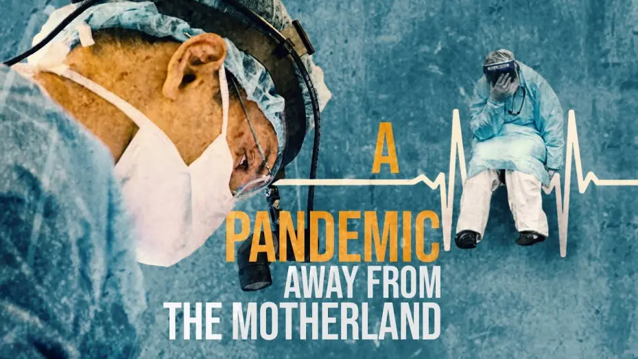 Відео до фільму A Pandemic: Away from the Motherland | A PANDEMIC: AWAY FROM THE MOTHERLAND (2020) Official Trailer