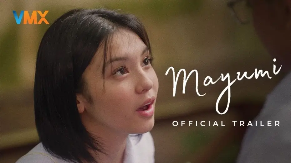 Відео до фільму Mayumi | MAYUMI Official Trailer | World Premiere this SEPTEMBER 26 only on VMX