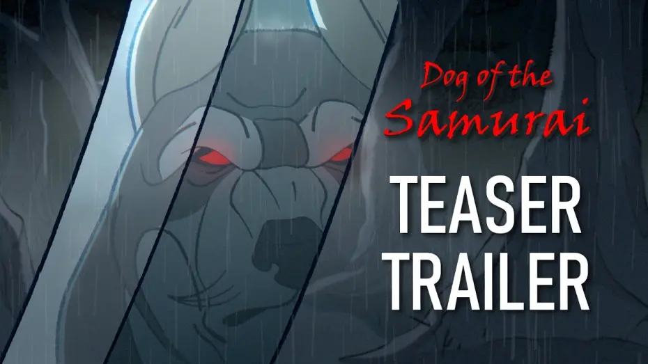 Відео до фільму Dog of the Samurai | Dog of the Samurai | TEASER TRAILER