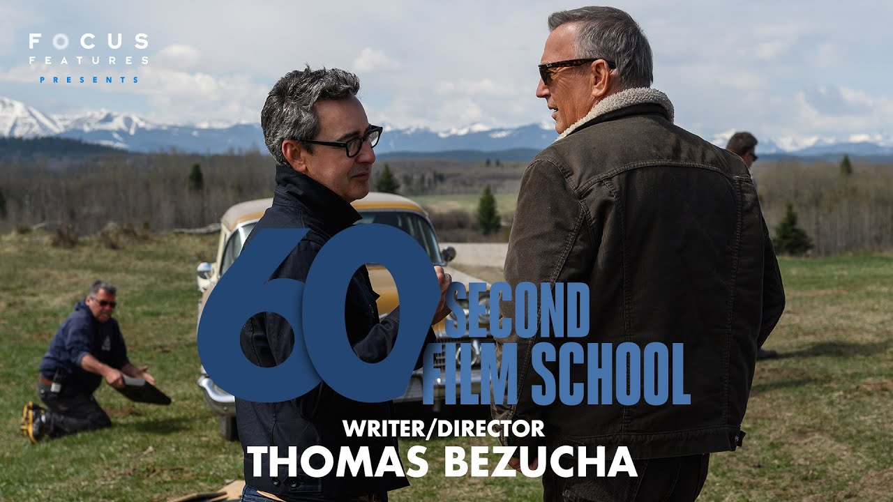 Відео до фільму Дозволь йому піти | 60 Second Film School | Let Him Go’s Thomas Bezucha | Episode 7