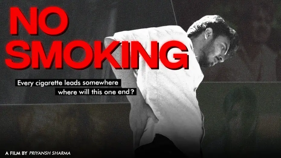 Відео до фільму No Smoking | NO SMOKING | Short Film (2025)
