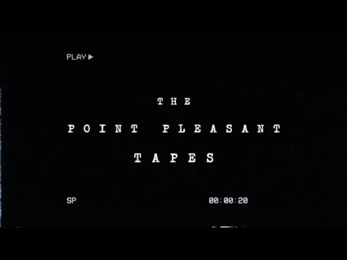 Відео до фільму The Point Pleasant Tapes | THE POINT PLEASANT TAPES - Second Teaser Trailer