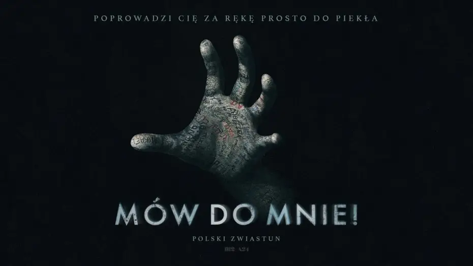 Відео до фільму Говори до мене | &bdquo;M&oacute;w do mnie!&rdquo;; oficjalny zwiastun PL; horror w kinach już w wakacje!
