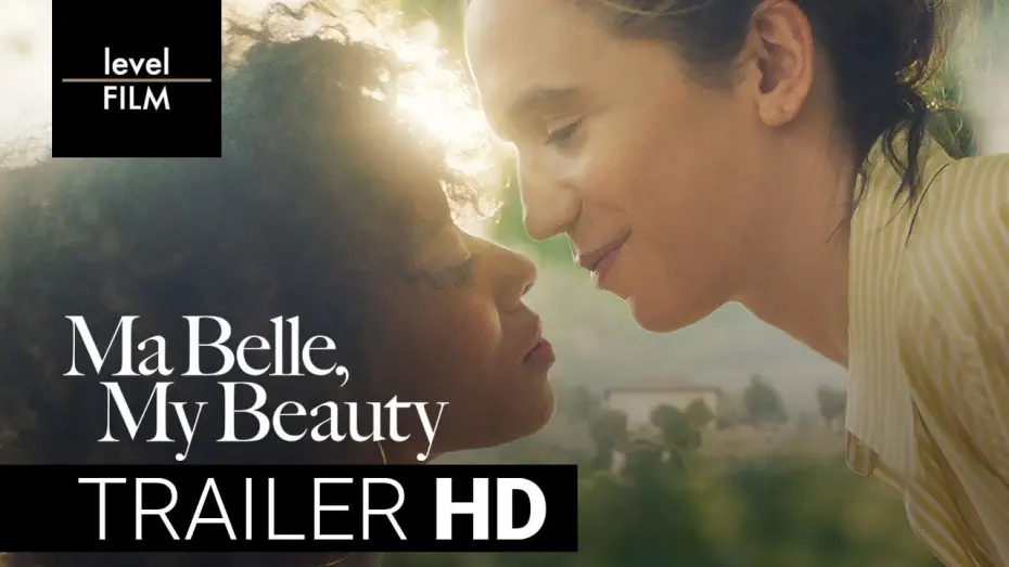 Відео до фільму Ma Belle, My Beauty | Ma Belle, My Beauty | Official Trailer
