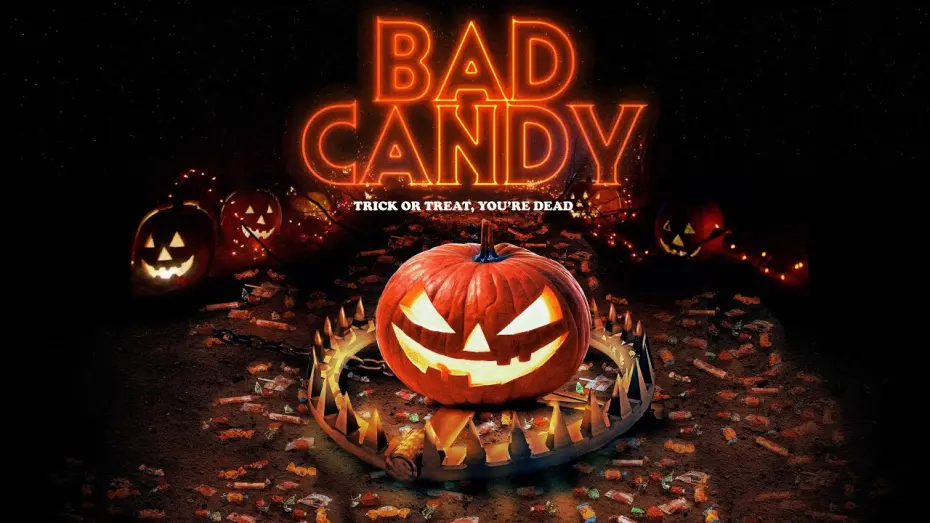 Відео до фільму Bad Candy | Bad Candy (2021) Official Trailer