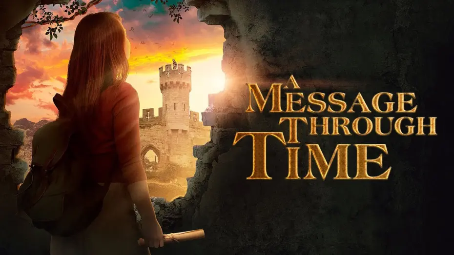 Відео до фільму A Message Through Time | A Message Through Time - Trailer